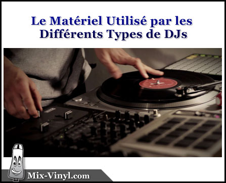 LE MATÉRIEL DJ POUR DÉBUTER EN MIX 